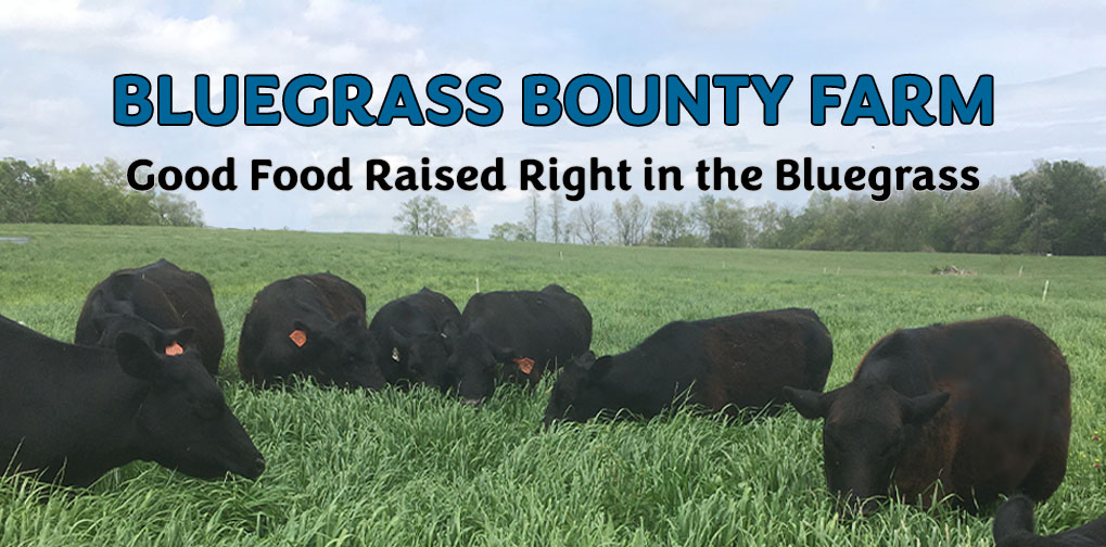 Welcome to Bluegrass Bounty Farm in Frankfort, Kentucky